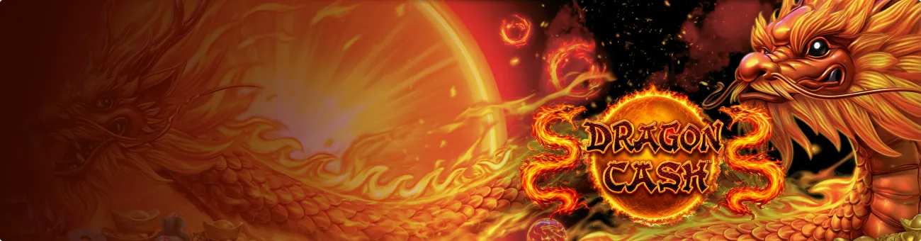 Dragon cash slot Banner 3